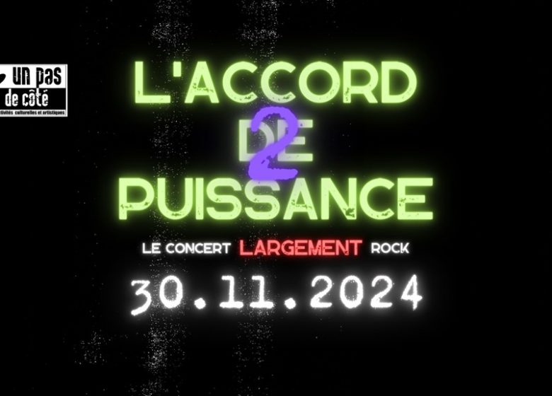 CONCERT L’ACCORD DE PUISSANCE